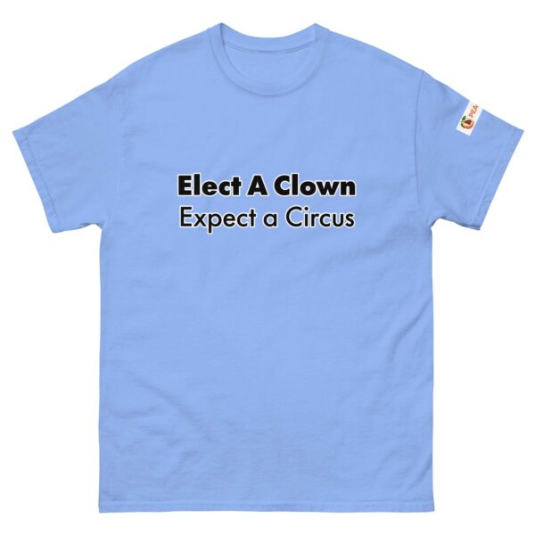 Elect a Clown Unisex classic tee - Image 13