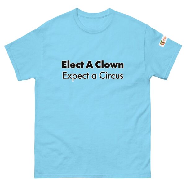 Elect a Clown Unisex classic tee - Image 16