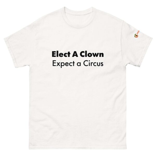 Elect a Clown Unisex classic tee - Image 20